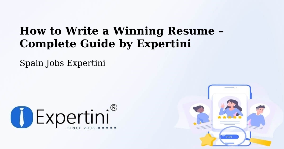 Resume Writing Guide for Job Seekers – Vimianzo - Vimianzo, Spain Jobs Expertini